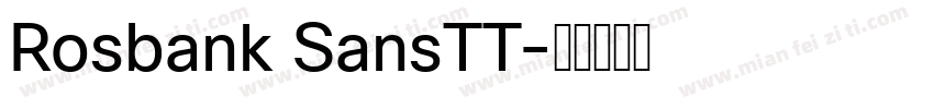 Rosbank SansTT字体转换